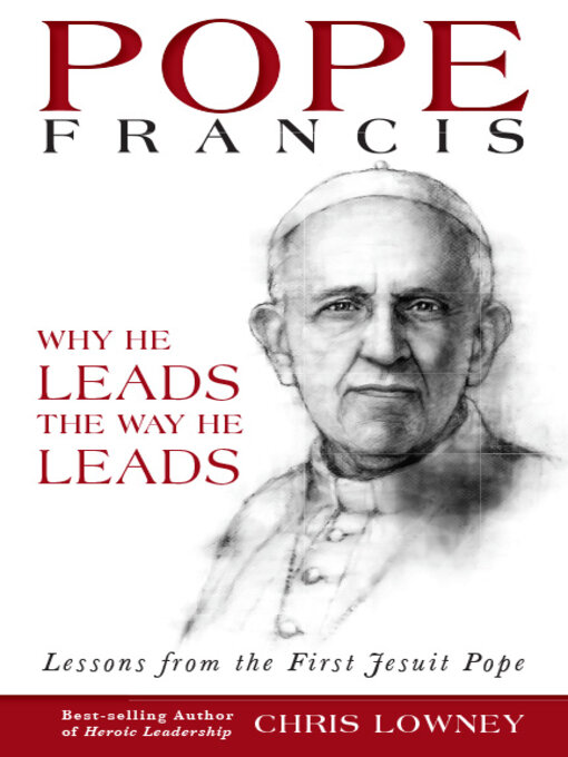 Title details for Pope Francis by Chris Lowney - Available